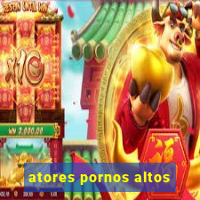 atores pornos altos